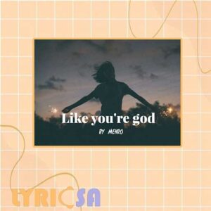 پوستر ترجمه اختصاصی آهنگ like you’re god