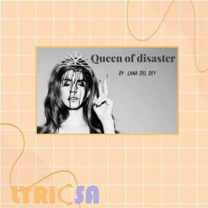 پوستر ترجمه اختصاصی آهنگ Queen Of Disaster