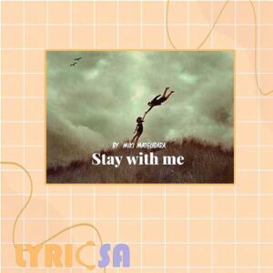 پوستر ترجمه آهنگ Stay With Me