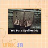 پوستر ترجمه آهنگ You Put a Spell on Me