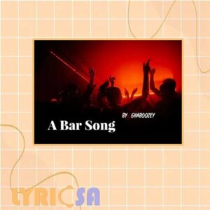 متن و معنی آهنگ A Bar Song (Tipsy)