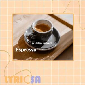 پوستر اختصاصی آهنگ Espresso