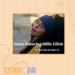 پوستر اختصاصی آهنگ Guess featuring Billie Eilish