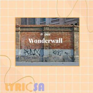 پوستر ترجمه اختصاصی آهنگ Wonderwall