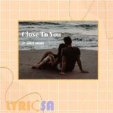 پوستر اختصاصی آهنگ Close To You