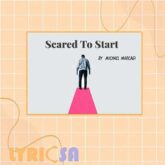 پوستر اختصاصی آهنگ scared to start